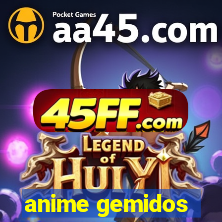 anime gemidos